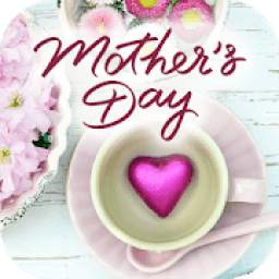 Happy Mother's Day Wishes Cards 2018