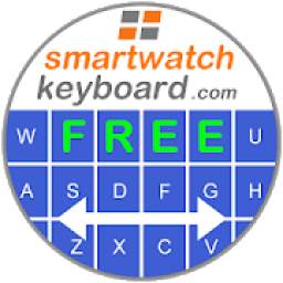 Smartwatch Keyboard for (Android) Wear OS. Free.