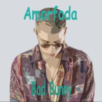 Bad Bunny - Amor Foda on 9Apps