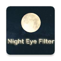 Night Eye Filter