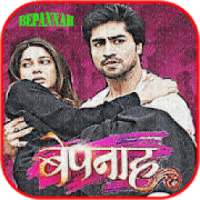 Bepannah - Serial Songs