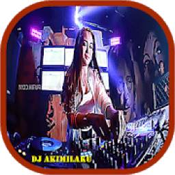 DJ Remix Akimilaku 2018