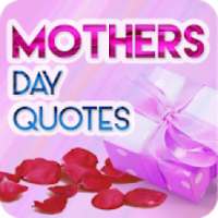 Mothers Day Quotes