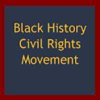 Black History Civil Rights Movement on 9Apps