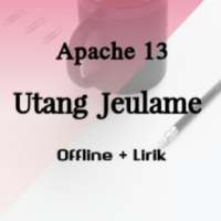 Utang Jeulame apache 13 + Lirik + Offline on 9Apps