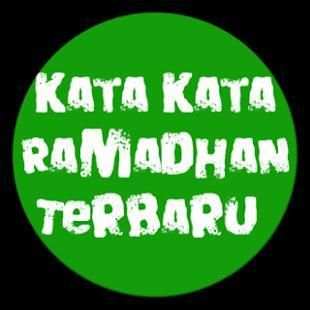 Kata Kata Ramadhan Terbaru screenshot 1