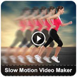 Slow Motion Video Maker - Latest