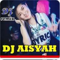 Lagu DJ AISYAH Remix on 9Apps