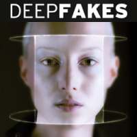 Deepfakes