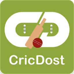 CricDost- Play Cricket *, Live Scores & Scorecard
