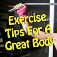 Exercise Tips For A Great Body