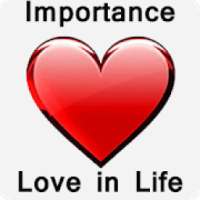 Importance of Love in Life