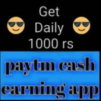 paytm cash earning app 100 %