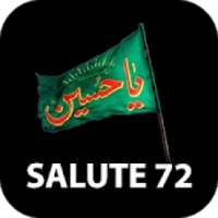 Salute 72 :Listen/Download Nohay, Majalis, Qasiday on 9Apps