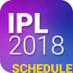 IPL 2018 Time Table