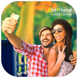 Girlfriend Photo Editor 2018