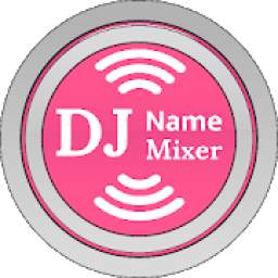DJ Name Mixer Pro : DJNameMixer.Com