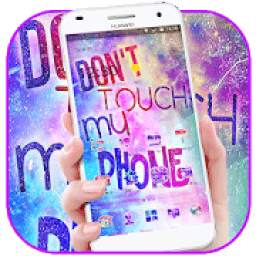 Glitter Don't Touch My Phone Theme