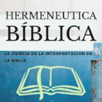 Hermenéutica Bíblica - Interpretación de la Biblia