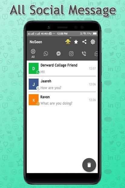 Noseen - Unseen Last Messages screenshot 2
