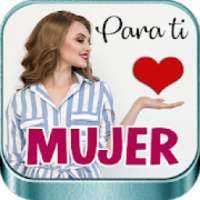 Para ti Mujer, Imágenes con Frases