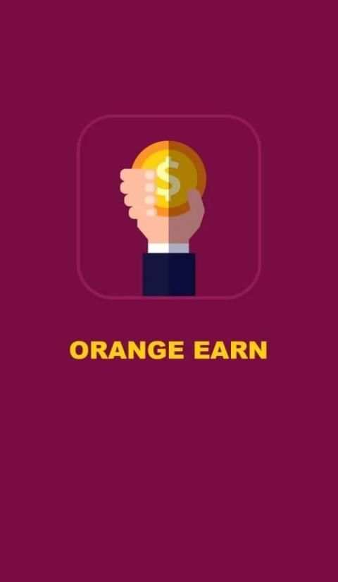 Orange Earn स्क्रीनशॉट 4