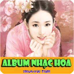 Album nhạc Hoa offline hot nhất