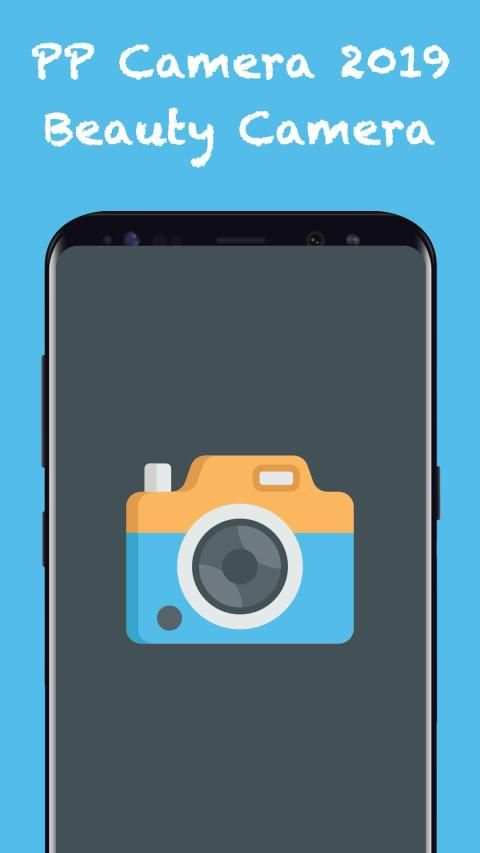 PP Camera 2019 - Beauty Camera screenshot 1