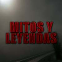 Mitos y Leyendas