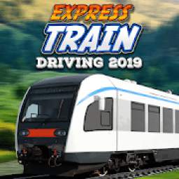 Express Train Driving 2019