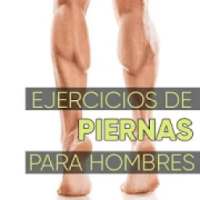 Ejercicios de Piernas para Hombres