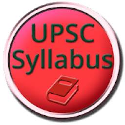 UPSC Syllabus - Full Guide