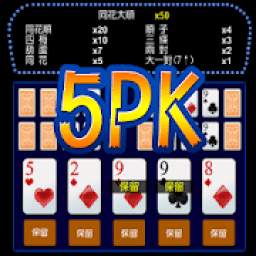 5PK Video Poker,Slots Machine
