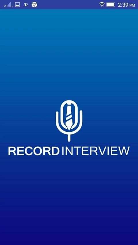 Interview Recording स्क्रीनशॉट 1