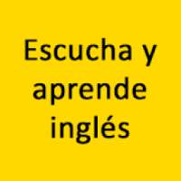 Escuchar y aprender ingles