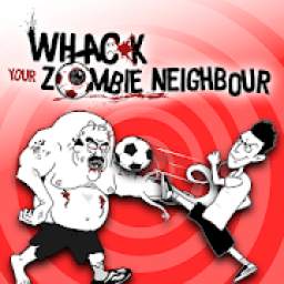 Whack Your Zombie Neighbour: Sports Edition