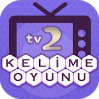 Kelime Oyunu - tv2 - Knl D