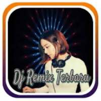 Dj Remix Terbaru