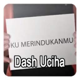 Lagu & Video Lirik Miss You Dash Uciha