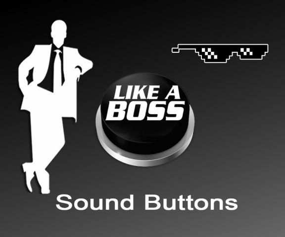 Like A Boss Sound Button screenshot 1
