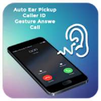 Auto Ear Pickup Caller ID