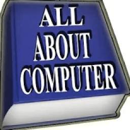 All About Computer | Learn computer | Computer |