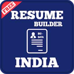 Resume Builder India Bio-Data Maker Offline