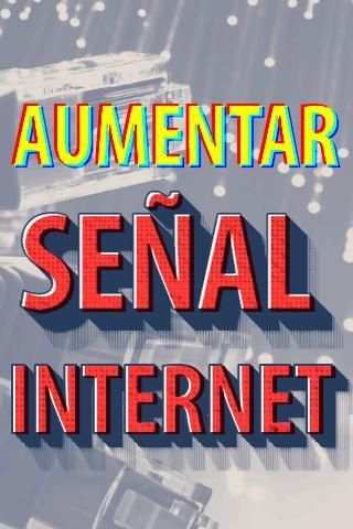 Aumentar Señal Internet Gratis Wifi Guide screenshot 5