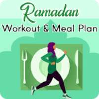 Ramadan Workout & Meal Plan-Lose Weight in 30 Days