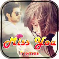 Miss You Photo Frame HD : Beauty Image on 9Apps