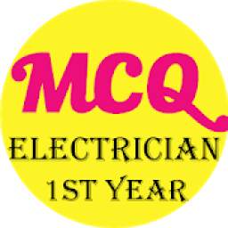 ELECTRICIAN 1ST YEAR MCQ