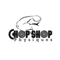 Chop Shop Physique on 9Apps