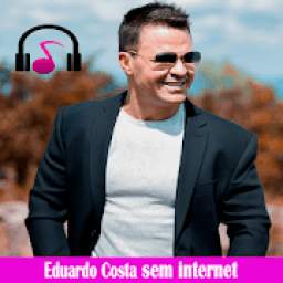 Eduardo Costa Mp3 sem internet