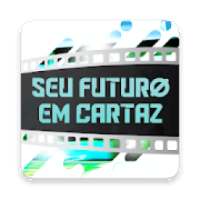 Seu futuro em cartaz!